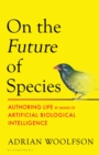 Image for On the Future of Species