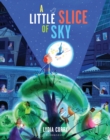 A Little Slice of Sky by Corry, Lydia cover image