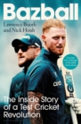 Image for Bazball  : the inside story of a Test cricket revolution