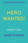 Image for Hero wanted!