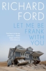 Image for Let Me Be Frank With You
