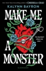 Image for Make Me a Monster