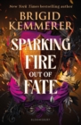Image for Sparking Fire Out of Fate