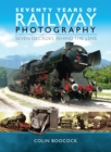 Image for Seventy years of railway photography
