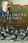 Image for Children&#39;s Homes
