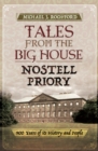 Image for Tales from the big house: Nostell Priory