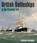 Image for British Battleships of the Victorian Era