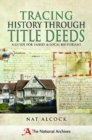 Image for Tracing History Through Title Deeds