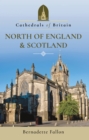 Image for Cathedrals of Britain: North of England and Scotland