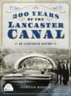 Image for 200 years of the Lancaster Canal