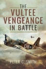 Image for The Vultee Vengeance in Battle