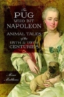 Image for The Pug Who Bit Napoleon