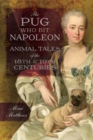 Image for The pug who bit Napoleon