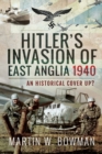 Image for Hitler&#39;s invasion of East Anglia, 1940