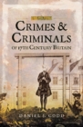 Image for Crimes and criminals of 17th century Britain
