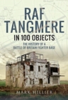 Image for RAF Tangmere in 100 objects