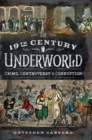 Image for The 19th century criminal underworld