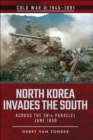 Image for North Korea invades the South