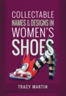 Image for Collectable names and designs in women&#39;s shoes