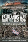 Image for Falklands War - There and Back Again: The Story of Naval Party 8901