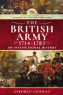 Image for History of the British Army, 1714-1783: An Institutional History