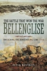 Image for The Battle That Won the War - Bellenglise