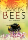 Image for The Secret Lives of Garden Bees