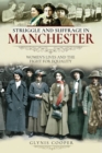Image for Struggle and Suffrage in Manchester