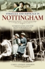 Image for Struggle and Suffrage in Nottingham: Women&#39;s Lives and the Fight for Equality