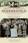 Image for Struggle and Suffrage in Huddersfield