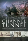 Image for The history of the Channel Tunnel