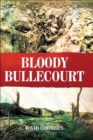 Image for Bloody Bullecourt
