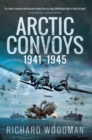 Image for Arctic Convoys 1941-1945