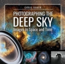 Image for Photographing the Deep Sky