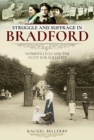 Image for Struggle and Suffrage in Bradford