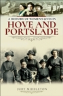 Image for A history of women&#39;s lives in Hove and Portslade