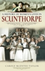 Image for History of Women&#39;s Lives in Scunthorpe