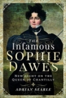 Image for The Infamous Sophie Dawes