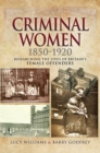 Image for Criminal women, 1850-1920