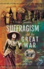 Image for Suffragism and the Great War