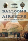 Image for Balloons and Airships