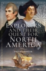 Image for Explorers and their quest for North America