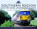 Image for Southern Region Electro Diesel Locomotives and Units