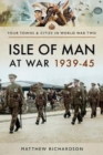 Image for Isle of Man at War 1939-45