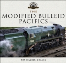 Image for The modified Bulleid Pacifics