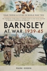 Image for Barnsley at war, 1939-45
