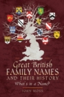 Image for Great British Family Names &amp; Their History: What&#39;s in a Name?