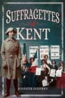 Image for Suffragettes of Kent