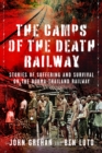 Image for The Camps of the Death Railway