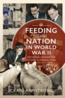 Image for Feeding the Nation in World War II